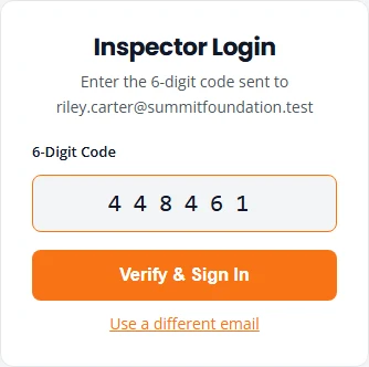 The second sign-in screen. It says Enter the 6-digit code sent to the inspector's email, with the code typed in above a Verify and Sign In button and a Use a different email link.