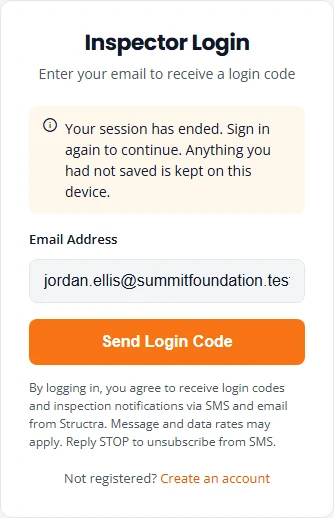 The Inspector Login box with a notice above the email field: Your session has ended. Sign in again to continue. Anything you had not saved is kept on this device. The inspector's email is already filled in above the Send Login Code button.