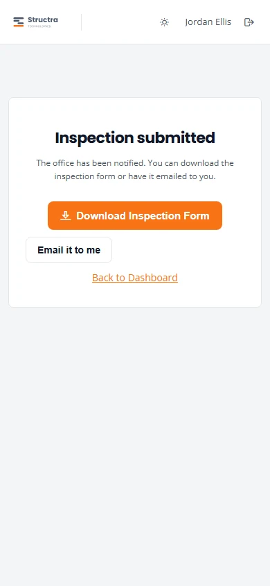 The confirmation screen. It reads Inspection submitted, the office has been notified, with a Download Inspection Form button, an Email it to me button and a Back to Dashboard link.