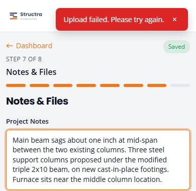 The Notes and Files step with a red message at the top reading Upload failed. Please try again.