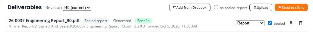The Deliverables panel on a project's Files tab. One PDF, an engineering report for revision R0, is marked Sealed report and Sent once. Buttons at the top read Add from Dropbox, Upload and Send to client, with an as sealed report tick box.
