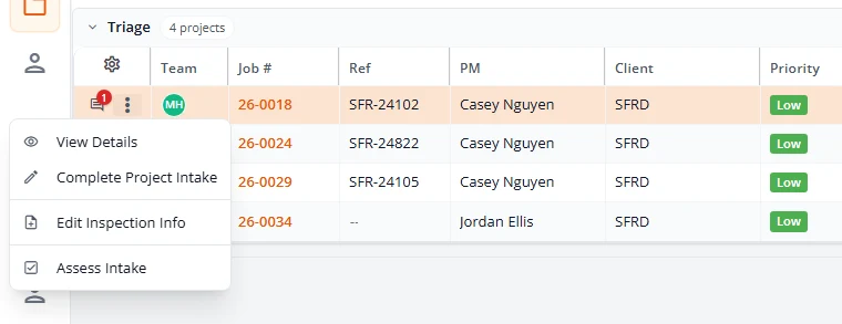 The row menu open on a project in Triage. It lists View Details, Complete Project Intake, Edit Inspection Info and Assess Intake.