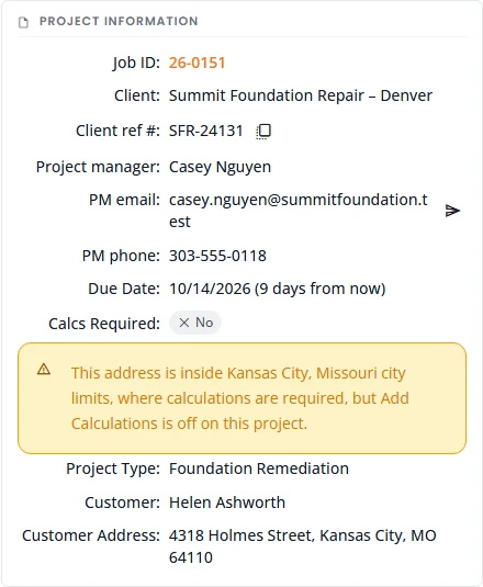 The Project Information card of the Triage review window for job 26-0151. Calcs Required reads No. Under it a yellow warning says the address is inside Kansas City, Missouri city limits, where calculations are required, but Add Calculations is off on this project. The customer address is 4318 Holmes Street, Kansas City, MO 64110.