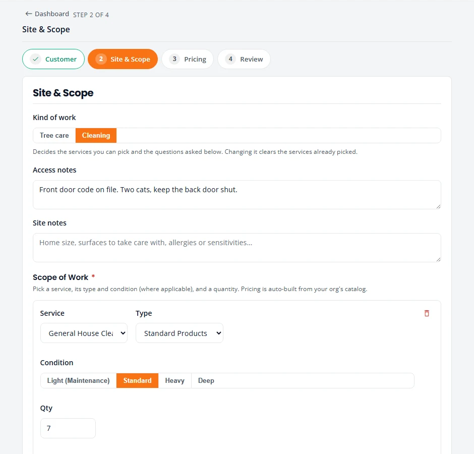 The Site and Scope step of an estimate. Kind of work is set to Cleaning, access notes are filled in, and the first service line is General House Cleaning with Standard Products, a Standard condition and a quantity of 7.