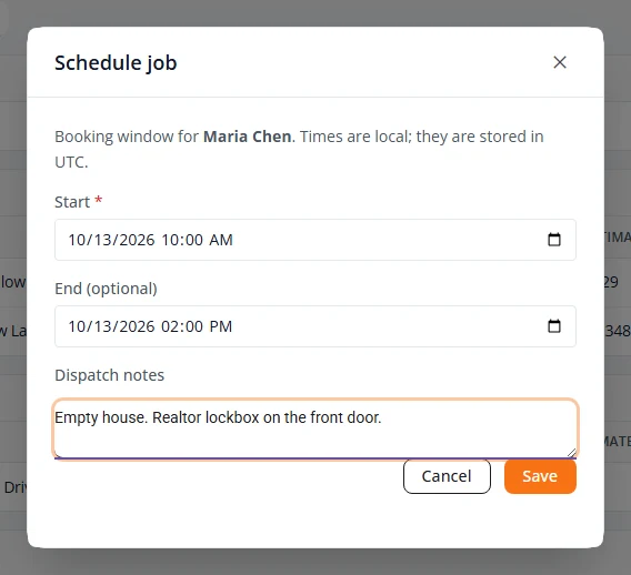 The Schedule job box with a start date and time, an optional end, and dispatch notes, above Cancel and Save buttons.